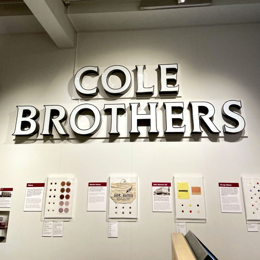 Cole Brothers Signage now at Weston Park Museum
