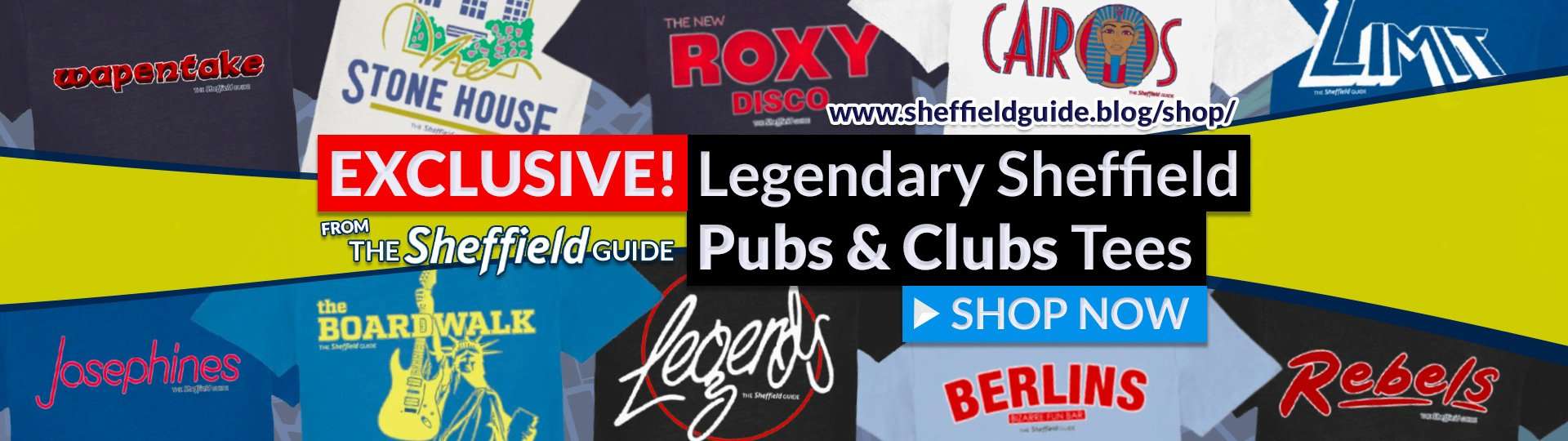 EXCLUSIVE! Legendary Sheffield Pubs & Clubs Tees & More from The Sheffield Guide. Shop now!